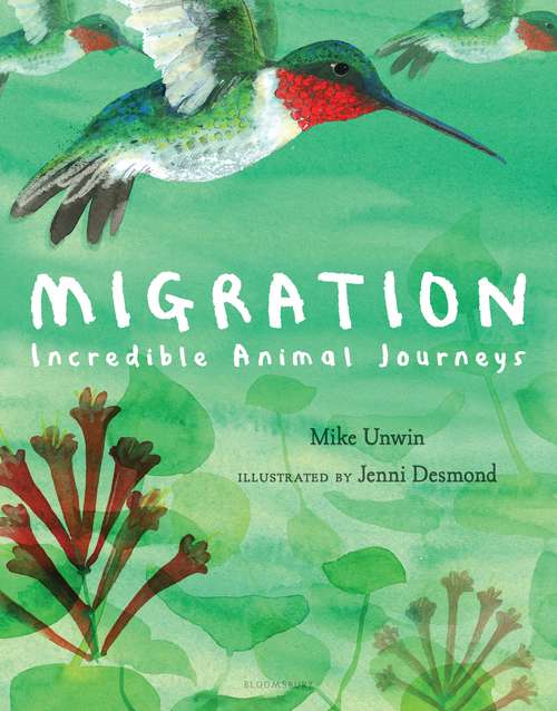 Book cover of Migration: Incredible Animal Journeys