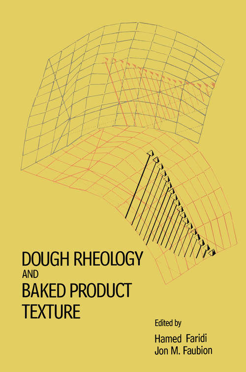 Book cover of Dough Rheology and Baked Product Texture (1990)