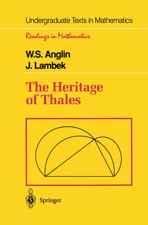 Book cover of The Heritage of Thales (1995) (Undergraduate Texts in Mathematics)