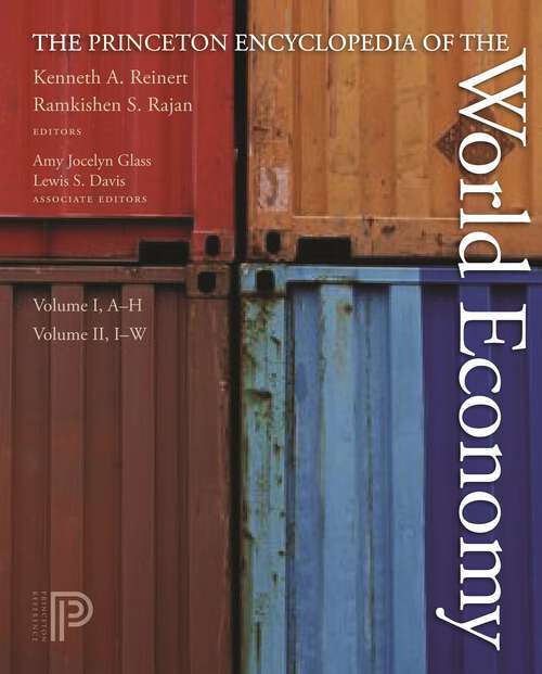 Book cover of The Princeton Encyclopedia of the World Economy. (Two volume set)