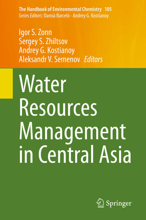 Book cover of Water Resources Management in Central Asia (1st ed. 2020) (The Handbook of Environmental Chemistry #105)