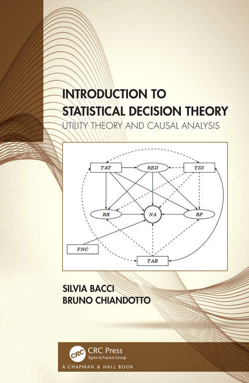 Book cover of Introduction to Statistical Decision Theory: Utility Theory and Causal Analysis