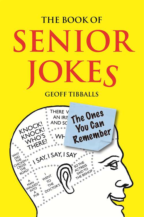 Book cover of The Book of Senior Jokes: The Ones You Can Remember