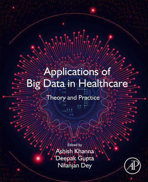 Book cover of Applications of Big Data in Healthcare: Theory and Practice