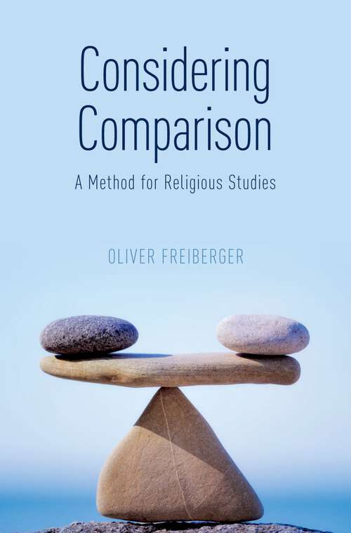 Book cover of Considering Comparison: A Method for Religious Studies
