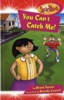 Book cover of Sparklers, Level 1, Red: You Can't Catch Me!