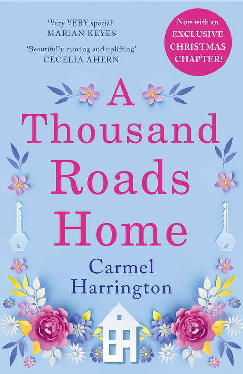 Book cover of A Thousand Roads Home: An Uplifting And Inspiring Novel From The Irish Times Bestseller (ePub edition)