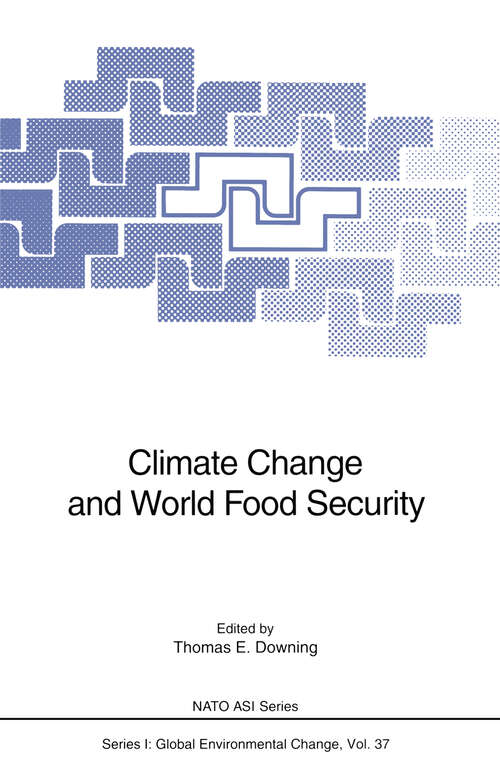 Book cover of Climate Change and World Food Security (1996) (Nato ASI Subseries I: #37)