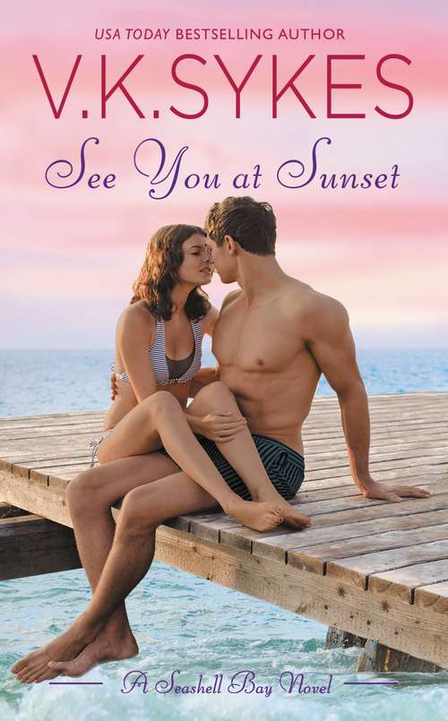 Book cover of See You at Sunset (Seashell Bay #3)