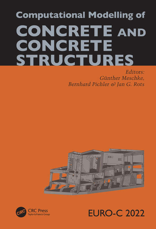 Book cover of Computational Modelling of Concrete and Concrete Structures