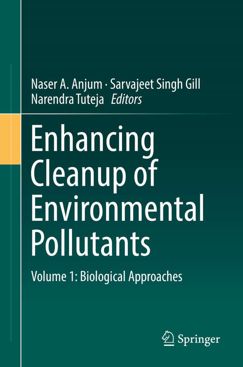 Book cover of Enhancing Cleanup of Environmental Pollutants: Volume 1: Biological Approaches