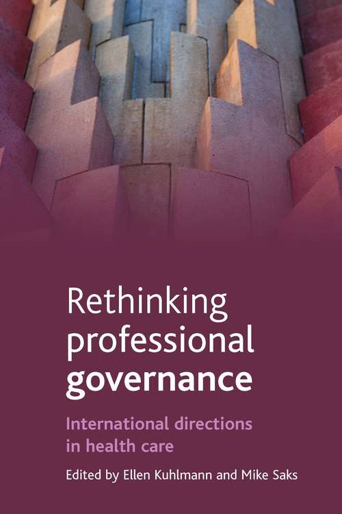 Book cover of Rethinking professional governance: International directions in healthcare