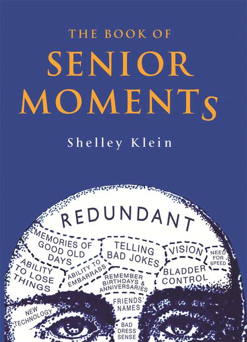 Book cover of The Book of Senior Moments