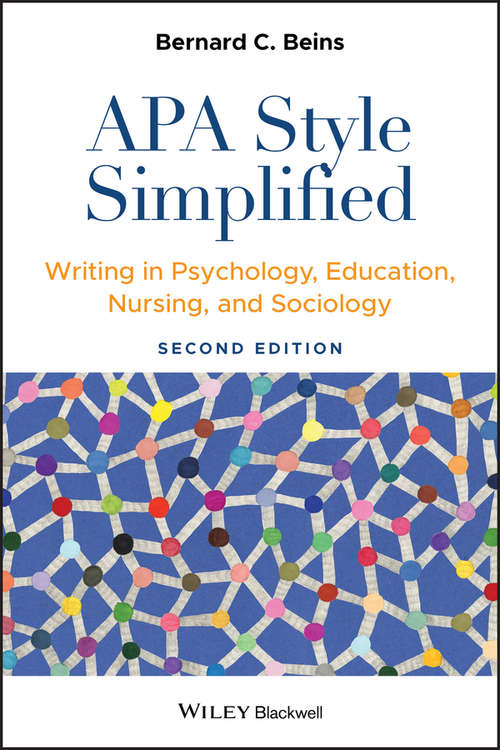 Book cover of APA Style Simplified: Writing in Psychology, Education, Nursing, and Sociology (2)