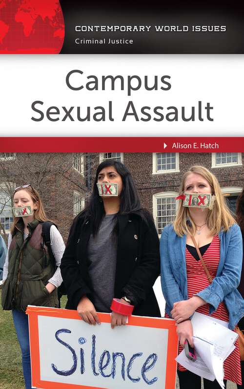 Book cover of Campus Sexual Assault: A Reference Handbook (Contemporary World Issues)