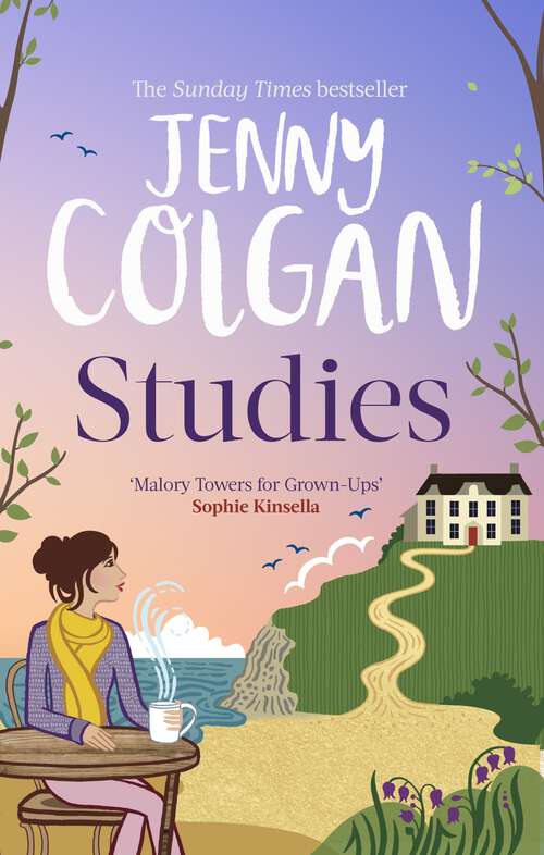 Book cover of Studies: "just like Malory Towers for grown-ups" (Maggie Adair #4)