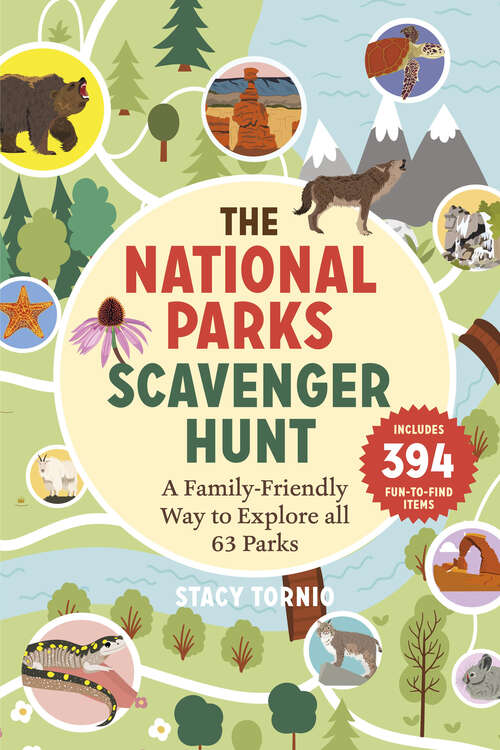 Book cover of The National Parks Scavenger Hunt: A Family-Friendly Way to Explore All 63 Parks
