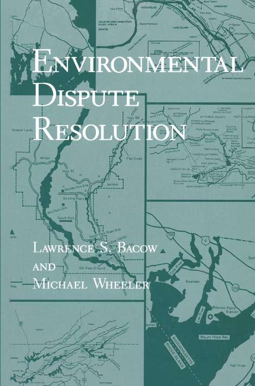 Book cover of Environmental Dispute Resolution (1984) (Environment, Development and Public Policy: Environmental Policy and Planning)