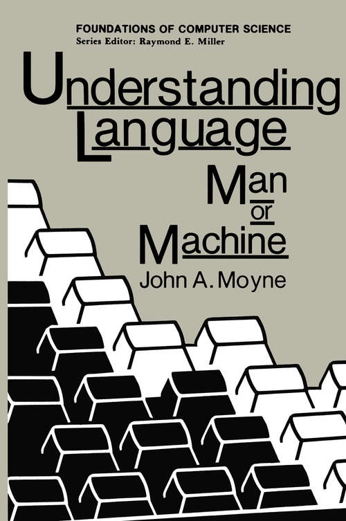 Book cover of Understanding Language: Man or Machine (1985) (Environment & Policy #20)