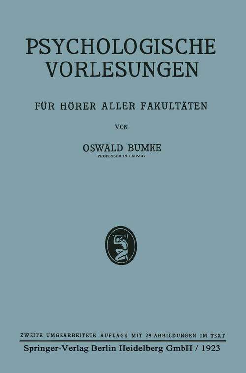 Book cover of Psychologische Vorlesungen: Für Hörer Aller Fakultäten (2. Aufl. 1923)