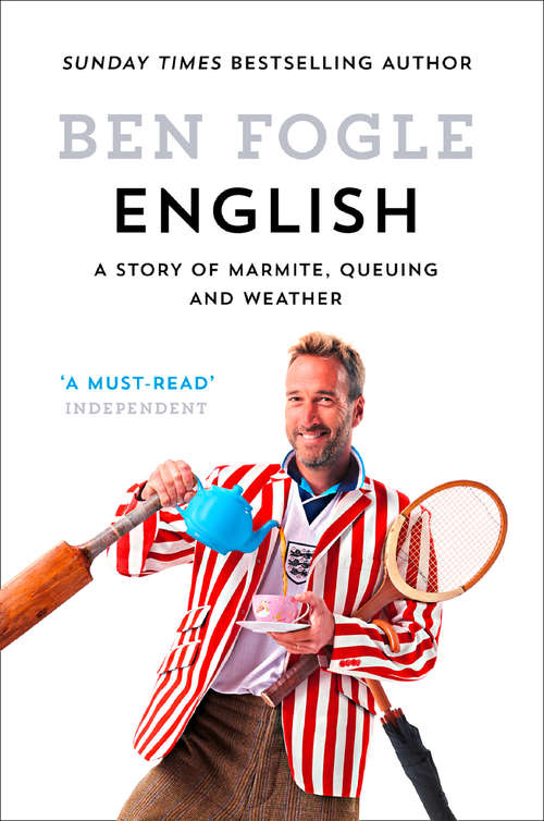 Book cover of English: A Story Of Marmite, Queuing And Weather (ePub edition)
