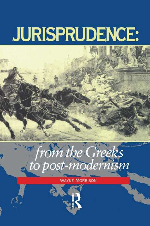 Book cover of Jurisprudence: From The Greeks To Post-Modernity