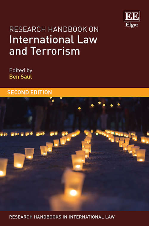 Book cover of Research Handbook on International Law and Terrorism (Research Handbooks in International Law series)