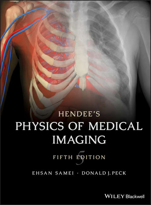 Book cover of Hendee's Physics of Medical Imaging (5)