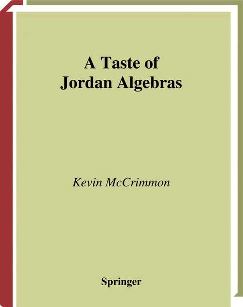 Book cover of A Taste of Jordan Algebras (2004) (Universitext)