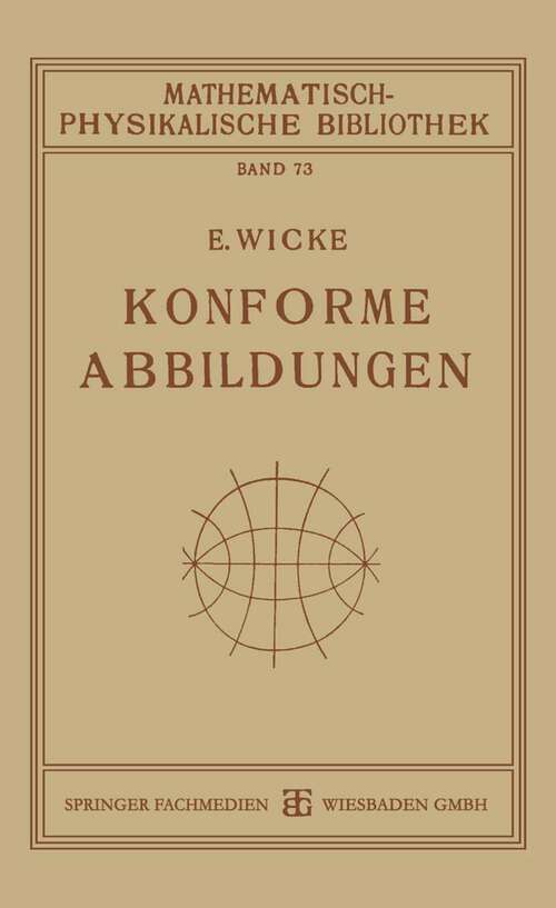 Book cover of Konforme Abbildungen (1927) (Mathematisch-physikalische Bibliothek)