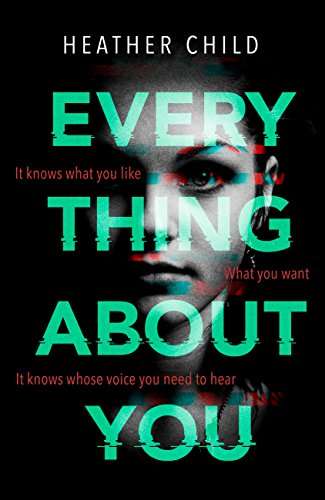 Book cover of Everything About You: Discover this year's most cutting-edge thriller