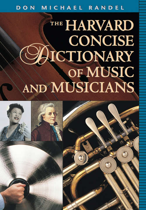 Book cover of The Harvard Concise Dictionary of Music and Musicians (2) (Economics And Business Victorian Curriculum Ser. #17)
