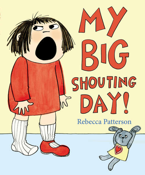 Book cover of My Big Shouting Day