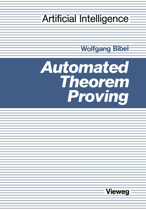 Book cover of Automated Theorem Proving (2nd ed. 1987) (Künstliche Intelligenz)
