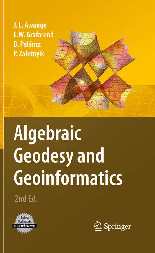 Book cover of Algebraic Geodesy and Geoinformatics (2nd ed. 2010)