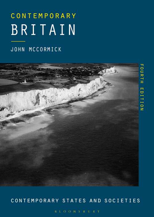 Book cover of Contemporary Britain (4th ed. 2018) (Contemporary States And Societies Ser.)