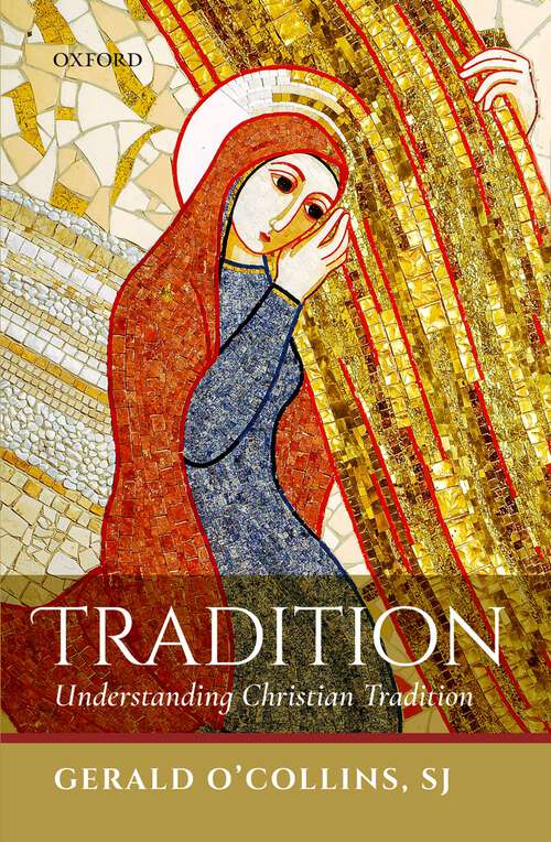 Book cover of Tradition: Understanding Christian Tradition