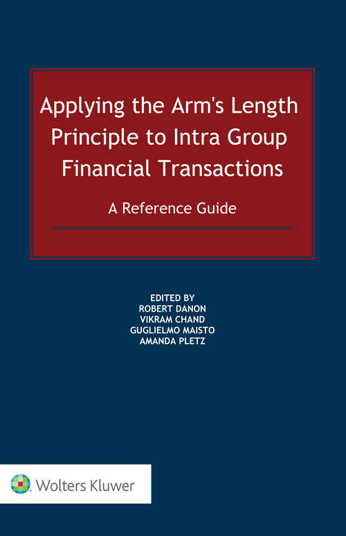 Book cover of Applying the Arm's Length Principle to Intra-group Financial Transactions: A Reference Guide