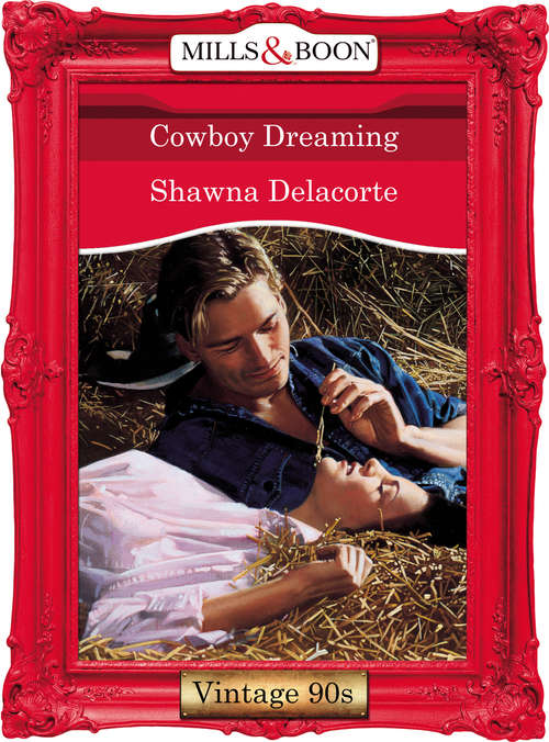 Book cover of Cowboy Dreaming (Mills & Boon Vintage Desire) (ePub First edition)