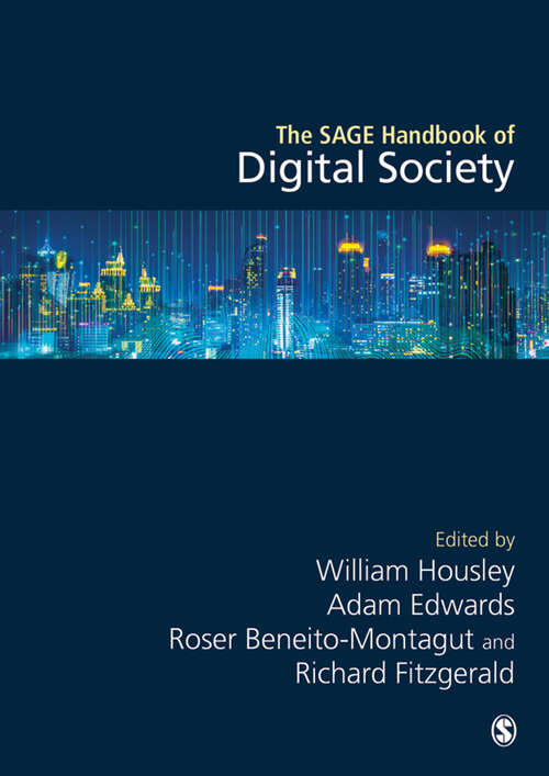 Book cover of The SAGE Handbook of Digital Society (First Edition)