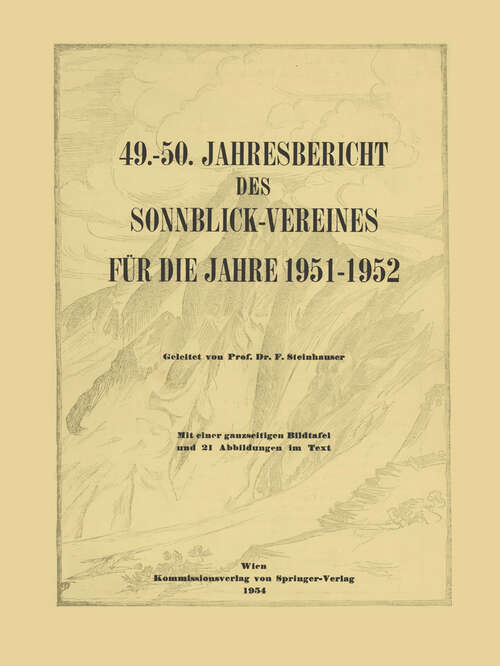 Book cover of 49.–50. Jahresbericht des Sonnblick-Vereines für die Jahre 1951–1952 (1954) (Jahresberichte des Sonnblick-Vereines: 1951/52)