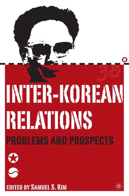 Book cover of Inter-Korean Relations: Problems and Prospects (2004)