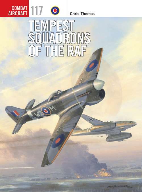 Book cover of Tempest Squadrons of the RAF (Combat Aircraft #117)