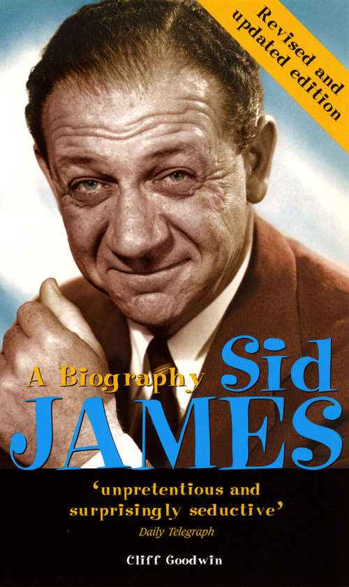 Book cover of Sid James: A Biography