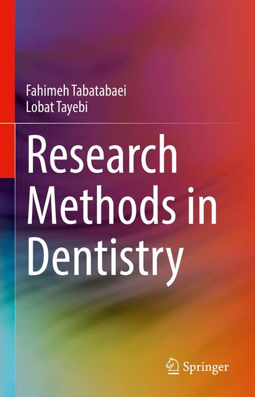 Book cover of Research Methods in Dentistry (1st ed. 2022)