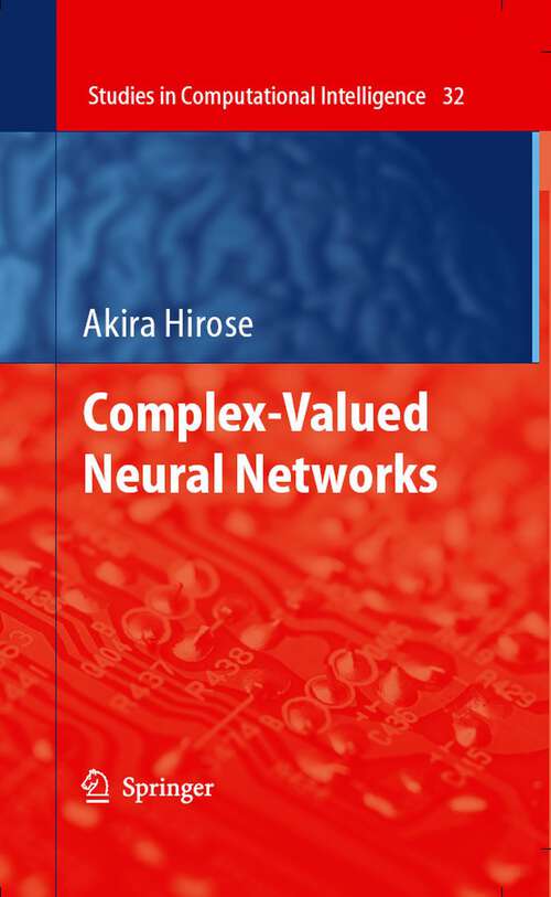 Book cover of Complex-Valued Neural Networks (2006) (Studies in Computational Intelligence #32)