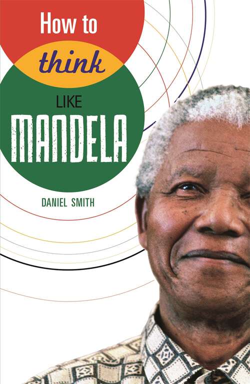 Book cover of How to Think Like Mandela (How to Think Like ...)