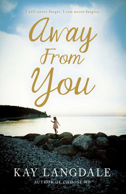 Book cover of Away From You