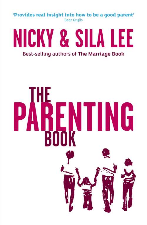 Book cover of The Parenting Book (ALPHA BOOKS)