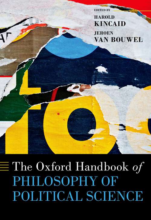Book cover of The Oxford Handbook of Philosophy of Political Science (OXFORD HANDBOOKS SERIES)